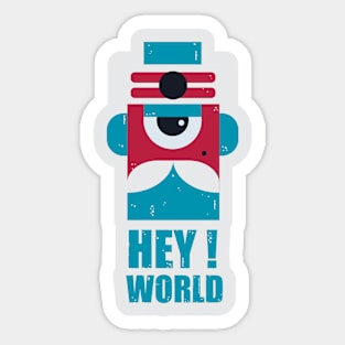 hey world how's people Sticker